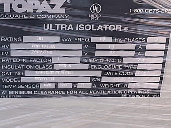 Topaz Square D Company Ultra Isolator 30kVA, 60 Hz, Insulation Class 240 A 97203-31 - Power Conditioner ASML US Inc Series 90-S Track I-Line B12+ - SN 84703-04 - Image 8