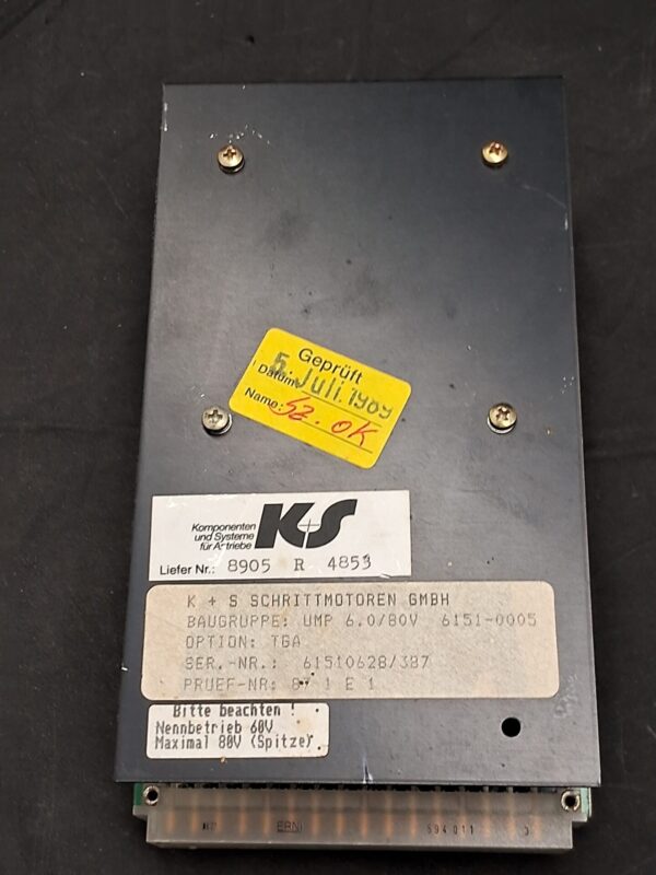 K+S Schrittmotoren GmbH (Komponenten und Systeme für Antriebe)-UMP 6.0/80V Option: TGA-6151-0005-Stepper Motor Drive Module (Indust. Automation)-Used (tested July 5, 1999; seals and inspection labels present) - Image 2